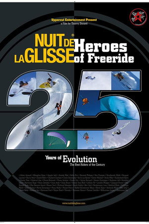 La nuit de la glisse : Heroes of freeride