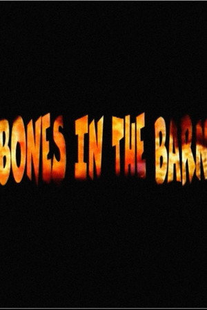 Bones in the Barn