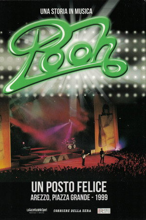 POOH - Un posto felice, in concerto