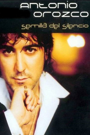 Antonio Orozco en Concierto - Semilla del Silencio