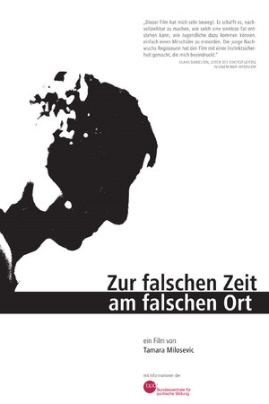 Zur falschen Zeit am falschen Ort