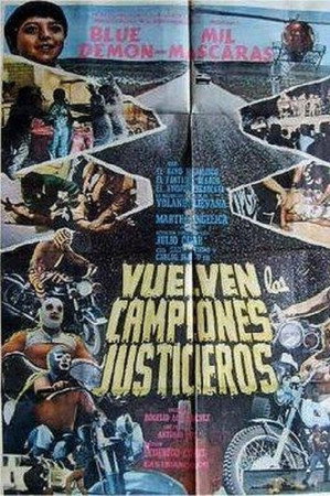 Vuelven Los Campeones Justicieros