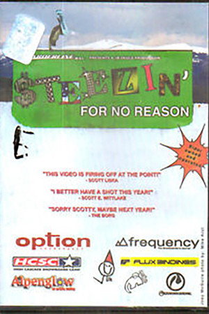 Steezin’ For No Reason