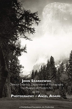 John Szarkowski on Ansel Adams: Speaking of Art