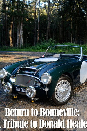 Return to Bonneville: A Tribute to Donald Healey