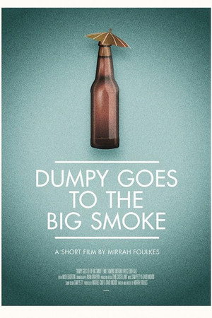 Dumpy Goes to the Big Smoke