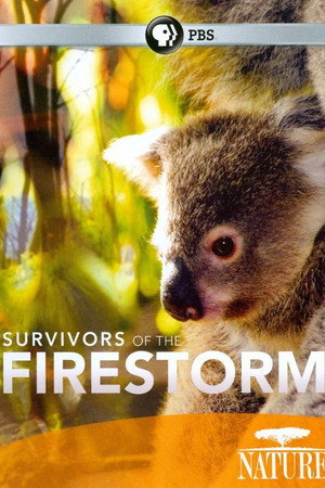 Nature: Survivors of the Firestorm