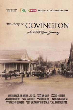 The Story of Covington: A 200 Year Journey