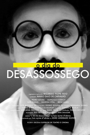 O dia do desassossego