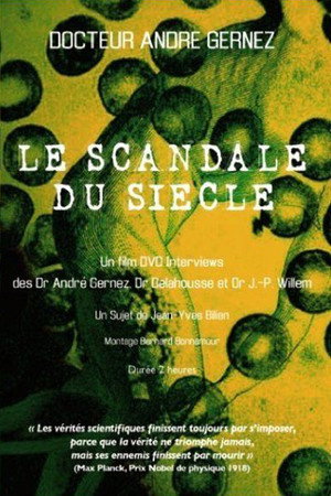 André Gernez, le scandale du siècle, vol.1
