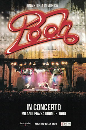 POOH - In Concerto, Milano Piazza Duomo