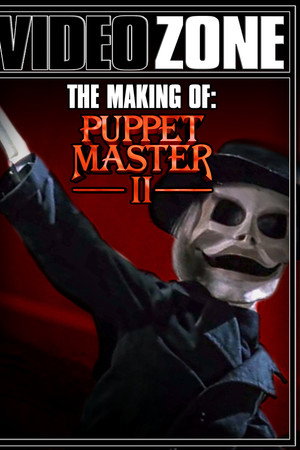 Videozone: The Making of "Puppet Master II"
