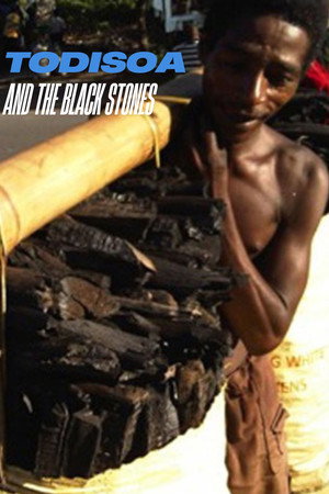 Todisoa and the Black Stones