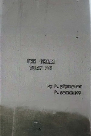 The Great Turn On
