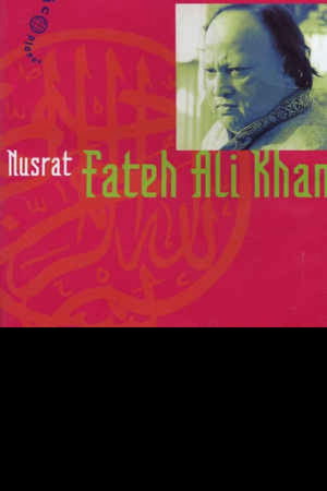 Nusrat Fateh Ali Khan Le dernier prophète