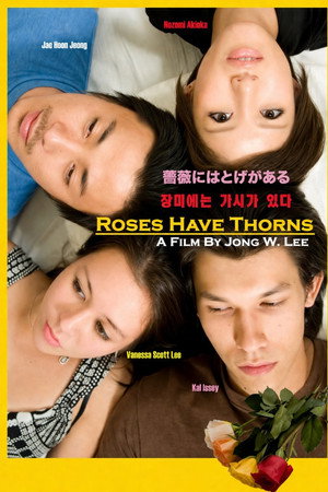 Roses Have Thorns