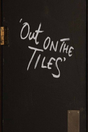 Out on the Tiles