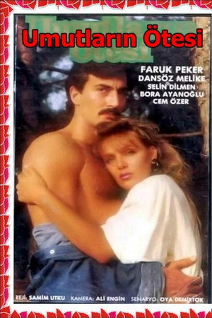 Umutların Ötesi
