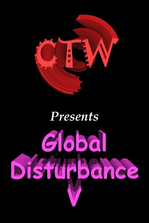 CTW 68 - Global Disturbance V
