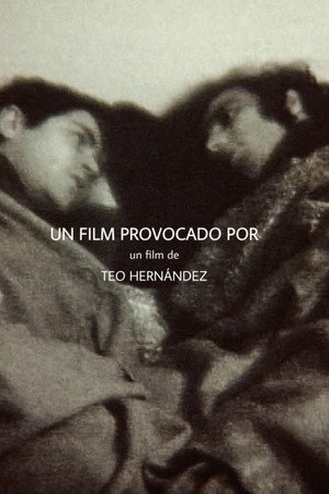 Un Film Provocado Por