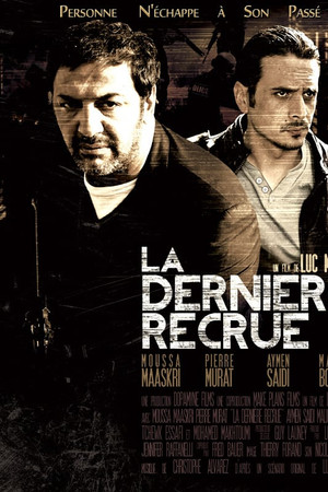 La dernière recrue