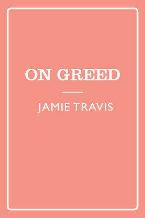 on greed
