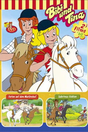 Bibi und Tina - Ferien auf dem Martinshof und Sabrinas Fohlen