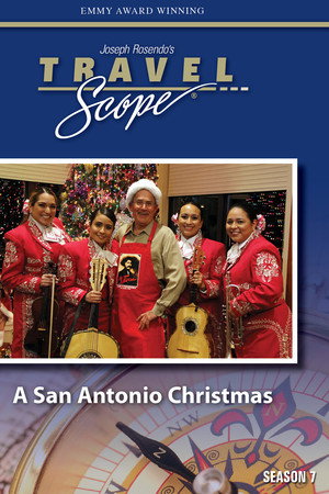 Travel Scope: A San Antonio Christmas