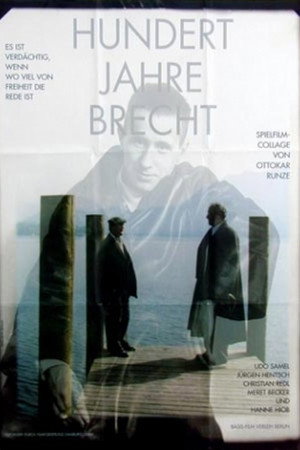 Hundert Jahre Brecht