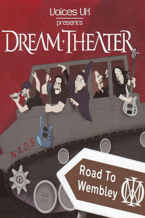 Dream Theater – Voices UK presents Dream Theater - Road To Wembley
