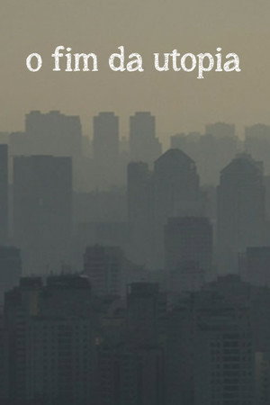 O fim da utopia
