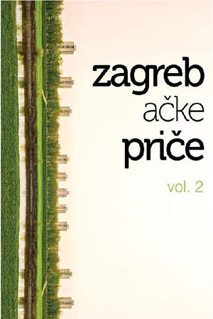 Zagrebačke priče vol. 2