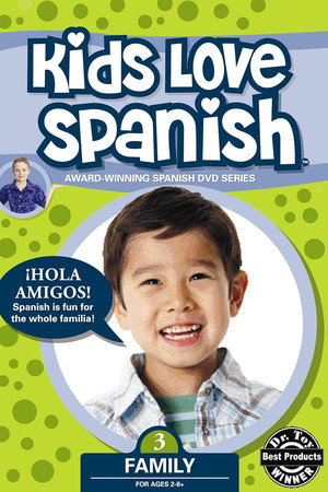 Kids Love Spanish: Volume 3 - Family