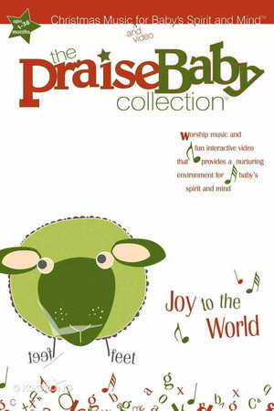 The Praise Baby Collection: Joy to the World