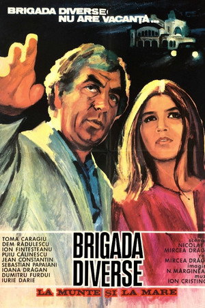 Brigada Diverse la munte și la mare