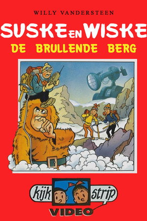Suske en Wiske - De Brullende Berg