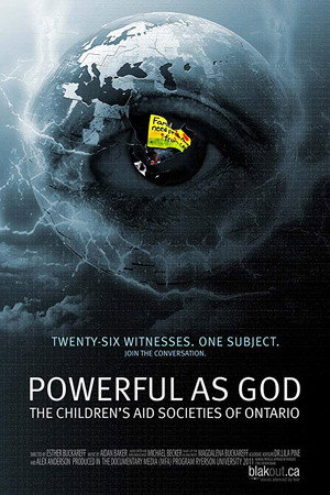 Powerful as God: The Children's Aid Societies of Ontario