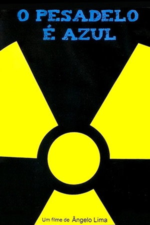 O Pesadelo é Azul