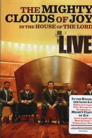 The Mighty Clouds of Joy in the House of the Lord