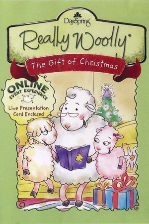 Really Woolly: The Gift of Christmas