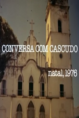 Conversa com Cascudo