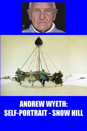 Andrew Wyeth: Self Portrait - Snow Hill