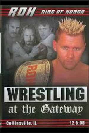 ROH Wrestling at the Gateway