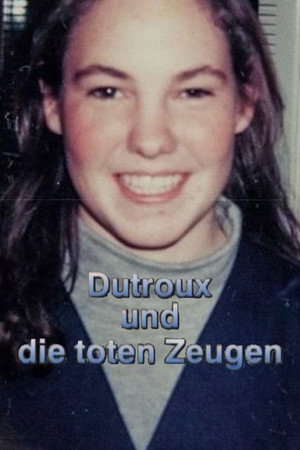 Die Spur der Kinderschänder: Dutroux und die toten Zeugen