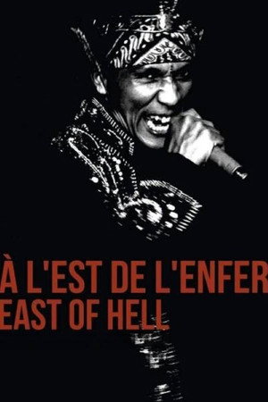 À l'est de l'enfer