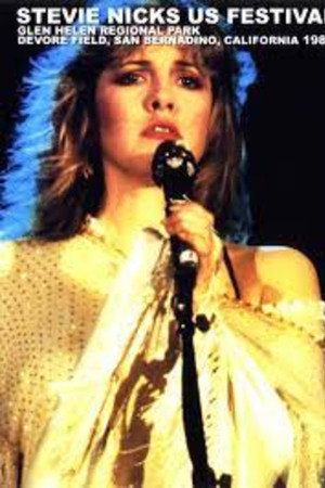 Stevie Nicks: Live At The US Festival - 30/05/83