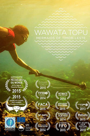 Wawata Topu: Mermaids of Timor-Leste