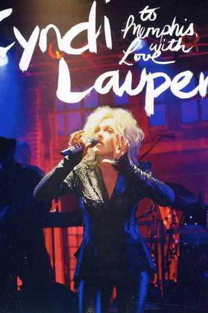 Cyndi Lauper: To Memphis With Love