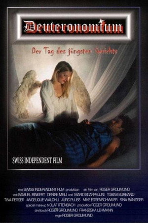 Deuteronomium – Der Tag des jüngsten Gerichts