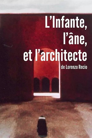 L'Infante, l'âne et l'architecte